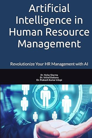 Artificial Intelligence in Human Resource Management: Revolutionize Your HR Management with AI - Epub + Converted Pdf